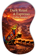 Dark Roast & Espresso Sampler